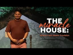 The Miracle House: Where Faith Meets Provision  | Ps Nicky Raiborde | Cornerstone Community Church