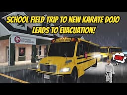 Greenville, Wisc Roblox l *NEW* Karate Dojo School Bus Field Trip TORNADO STORM Roleplay