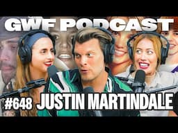 We Did This To Justin Bieber | Justin Martindale | Guys We F****d Podcast Ep. 648