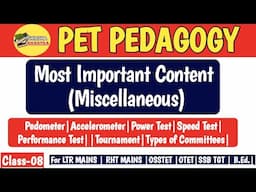 Most Important Content (Miscellaneous) | PET Pedagogy| LTR Mains | RHT | SSB TGT | Class-08 |
