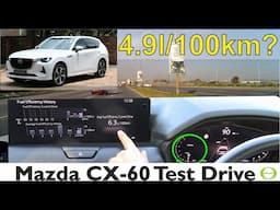 Mazda CX-60 Fuel Economy: Can You Really Get 4.9 l/100km?