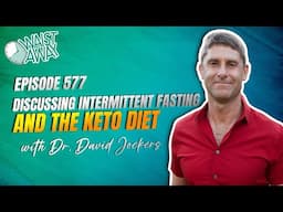 Discussing Intermittent Fasting and the Keto Diet | Dr. David Jockers