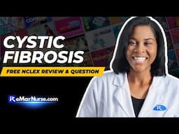 Winning Wednesday: Cystic Fibrosis (CF) & Nursing School Review
