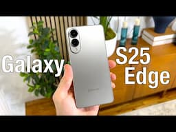 Samsung Galaxy S25 Edge Impressions: Ultra Slim!