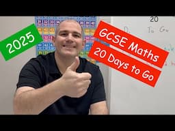GCSE Maths 2025 Revision - 20 Days To Go - Corbettmaths