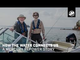 How the Water Connects Us: A Mercury Repower Story
