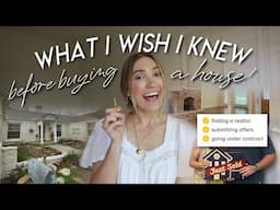 WHAT I WISH I KNEW BEFORE BUYING A HOUSE | First Time Home Buying Tips, Experience, & Regrets 🏡