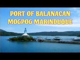 Isla ng balanacan port mogpog marinduque@Eliz Channel Official
