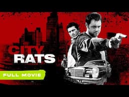 City Rats | Full Movie