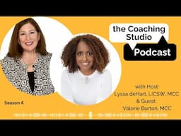 RESILIENCE 💝 Valorie Burton, MCC on the Coaching Studio podcast