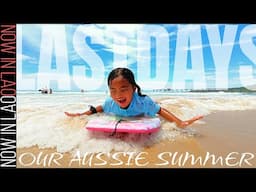 Last Days of OUR AUSSIE SUMMER | Final Episode