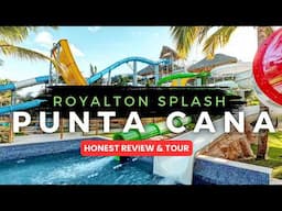 Royalton Splash PUNTA CANA | Honest Review & Full Tour 2025