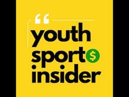 Ep 1  How Brands Can Successfully Invest in Youth Sports