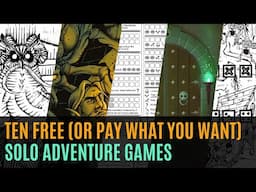 Ten great free (or pwyw) solo adventure games 2025