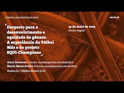 Desporto para o desenvolvimento e equidade de género. A experiência do Fútbol Más e do projeto...