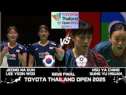 AMAZING! JEONG N E/LEE Y W (KOR) vs HSU Y C/SUNG Y H (TPE) [WD] TOYOTA Thailand Open 2025 Badminton