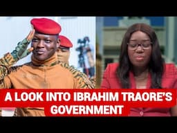 A Look Into Ibrahim Traore Government | Burkina Faso Politics.