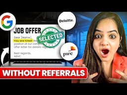 How to Get a Job in Top Companies Without Any Referral (Step-by-Step Guide)