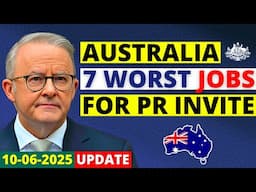 Australia 7 Worst Jobs for PR Visa Invitation 2025 | Australia Visa Update