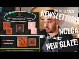 Huge updates! In person events, New classes, Newsletter, NEW GLAZE