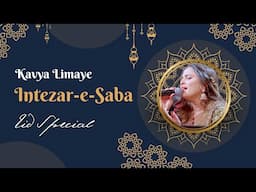 Intezar-e-Saba | Kavya Limaye | Virsa Heritage Revived | Sufiscore | Eid Special | Official Voideo