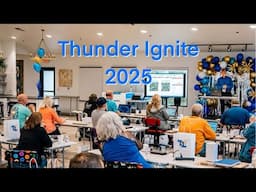 Thunder Laser  Ignite 2025, classroom and hands on Laser instruction