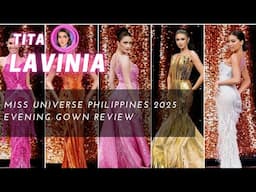 Miss Universe Philippines 2025 | EVENING GOWN REVIEW