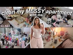 APARTMENT RESET 🧴 deep cleaning, decluttering, & organizing my VERY MESSY apartment!