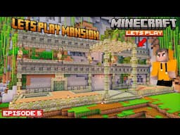 LETS PLAY MANSION🔥 | Minecraft Lets Play | #5 | THE COSMIC BOY