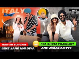 Hume Italy enter krne se mana kar diya 😭 Airport pr tagda scene 😰 Kya chota Prabhjot aane wala hai 😂