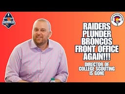 Raiders Hire Broncos' Director of College Scouting as Assistant GM | Mile High Insiders