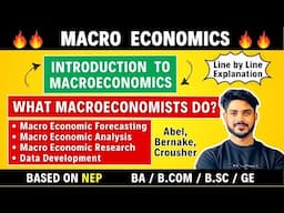 What Macroeconomists do? | Macroeconomics | B.Com, B.A(H), B.Sc, GE, Delhi University