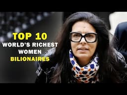 TOP 10 RICHEST WOMAN 2025