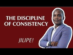 Jilipe: Ep4: The Discipline of Consistency - Larry Liza
