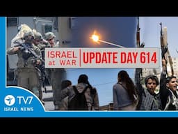 TV7 Israel News - Swords of Iron, Israel at War - Day 614 - UPDATE - 11.06.25