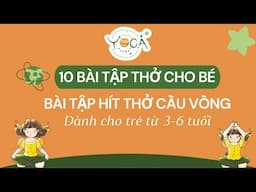 Hướng Dẫn Thở Cầu Vồng Cho Bé - Animation Sắc Màu!