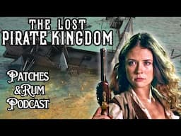 The Lost Pirate Kingdom on Netflix Part 2 Review - Patches & Rum Podcast