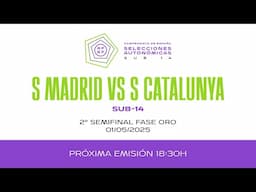 🚨En Directo🚨P4 2º SEMIFINAL SUB-14 ORO  I🔴RFEF