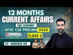 12 Months Complete Current Affairs of Economy | Class-2 | By Abhishek Sir | Tathastu ICS | UPSC Exam