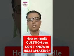 Handling UNKNOWN Questions in SPEAKING like a PRO 😎 | IELTS Speaking Hacks #ieltsspeaking