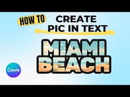 Canva Pic in Text Effect (Easy)