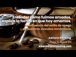 Cartas de Adriana #13