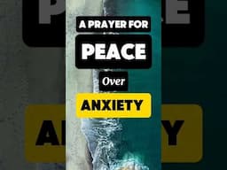 A Prayer For Peace Over Anxiety#dailyprayer#shortprayer#kingdomrevelation