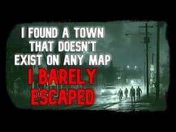 Urban Horror “The Town That Doesn’t Exist” | Creepypasta Narration