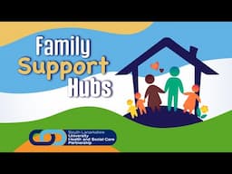 Family Support Hubs in South Lanarkshire