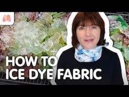 How to Ice Dye Fabric