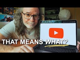 YouTube terms explained! a beginner's guide