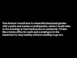 Describe an ideal and perfect place where you would like to stay