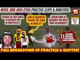 😳Trey Amos is CB1! | MORE WSH June OTAs Practice Clips & Analysis! JCM is Fastest Player! Lane = PR1