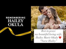 Nursing influencer Hailey Okula died of rare complication following childbirth